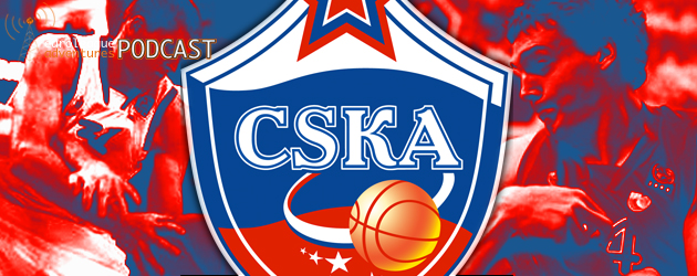 PODCAST: The Rant: CSKA should’ve been buried a long time ago. Too bad they’re CSKA.